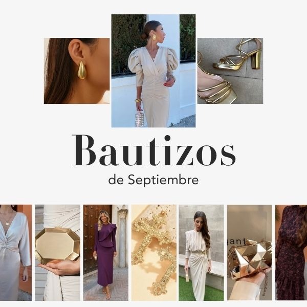 ¿Tienes un bautizo en septiembre? Ideas para tu look ideal 